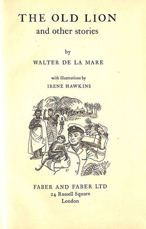 "The Old Lion And Other Stories" 1942 DE LA MARE, Walter