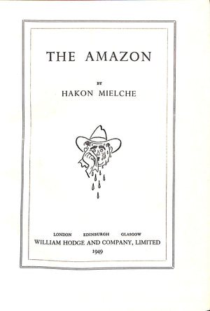 "The Amazon" 1949 MIELCHE, Hakon