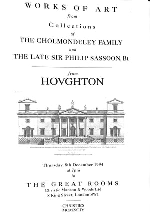 "Works Of Art From Houghton: From Collections Of The Cholmondeley Family" 1994 Christie's