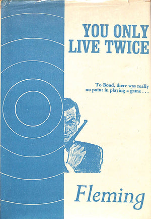 "You Only Live Twice" 1964 FLEMING, Ian