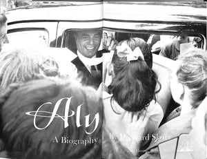 "Aly: A Biography" 1965 SLATER, Leonard