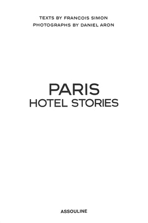"Paris Hotel Stories" 2003 SIMON, François [texts by]