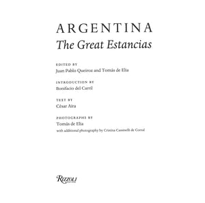 "Argentina: The Great Estancias" 1995 ELIA, Tomas de and QUEIROZ, Juan Pablo