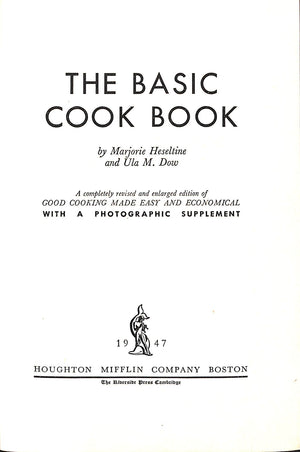 "The Basic Cook Book" 1947 HESELTINE, Marjorie