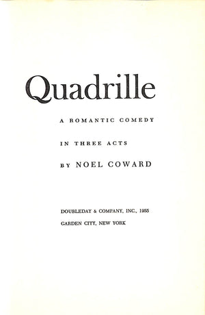 "Quadrille: A Play In Three Acts" 1955 COWARD, Noël