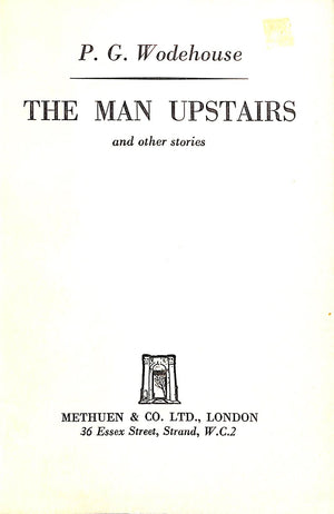 "The Man Upstairs" 1954 WODEHOUSE, P.G.