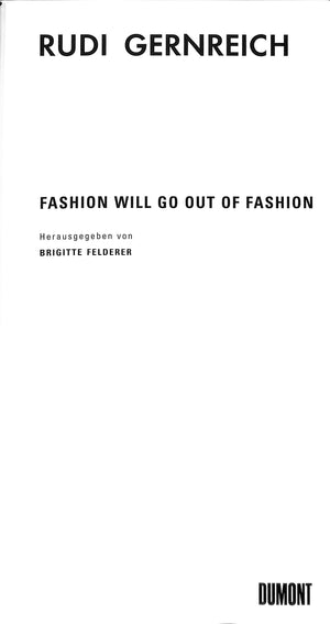 "Rudi Gernreich: Fashion Will Go Out Of Fashion" 2000