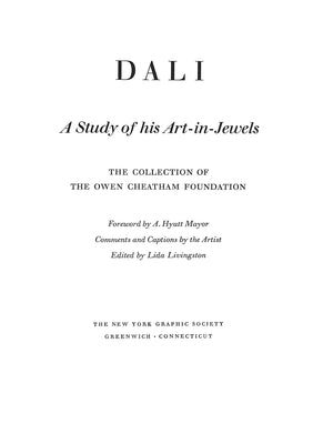 "Dali: A Study Of His Art-In-Jewels" 1970 LIVINGSTONE, Lida [edited by]