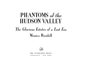 "Phantoms Of The Hudson Valley" 1995 RANDALL, Monica