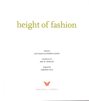"Height Of Fashion" 2000 EISNER, Lisa & ALONSO, Roman [edited by]