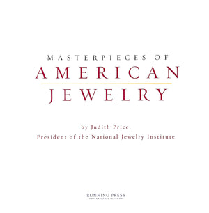 "Masterpieces Of American Jewelry" PRICE, Judith