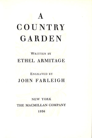 "A Country Garden" 1936 ARMITAGE, Ethel [written by]