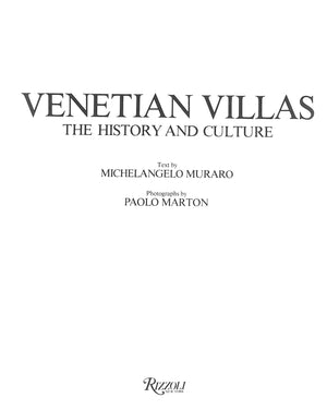 "Venetian Villas The History And Culture" 1956 MURARO, Michelangelo [text by]