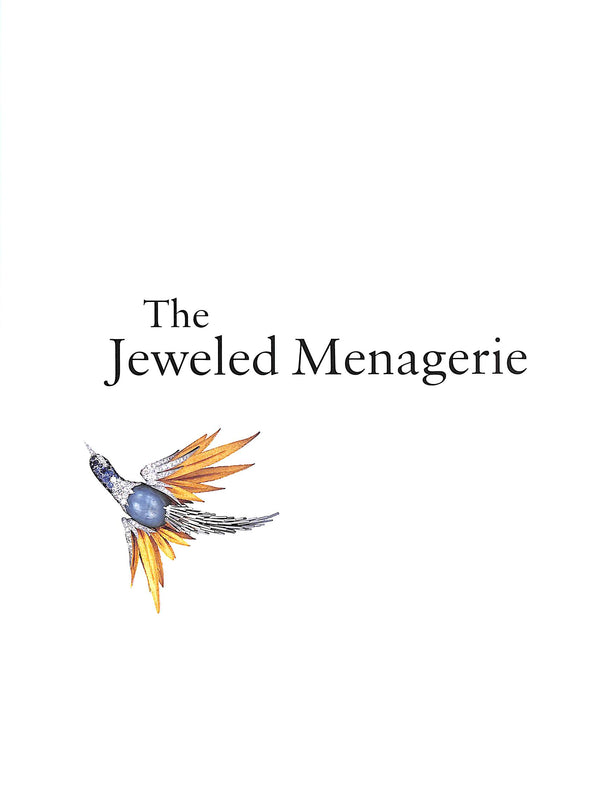 "The Jeweled Menagerie" 2001 TENNENBAUM, Suzanne and ZAPATA,