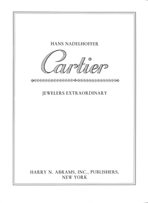"Cartier: Jewelers Extraordinary" 1984 NADELHOFFER, Hans