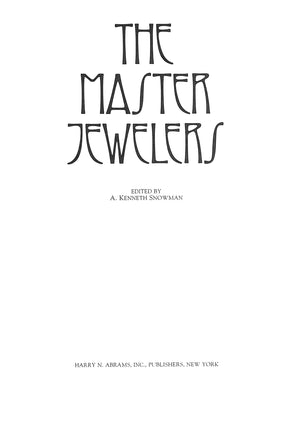 "The Master Jewelers" 1990 SNOWMAN, A. Kenneth