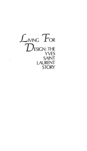 "Living For Design: The Yves Saint Laurent Story" 1979 MADSEN, Axel