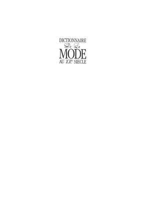 "Dictionary De La Mode Au XXe Siecle" 1994 REMAURY, Bruno
