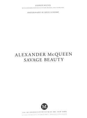 "Alexander McQueen: Savage Beauty" 2012 BOLTON, Andrew
