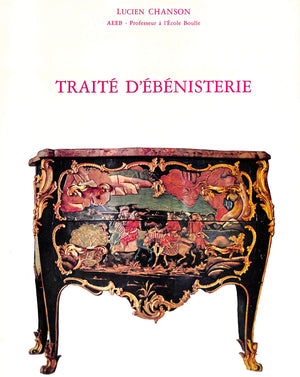 "Traite D'Ebenisterie Treatise On Cabinetmaking" 1997 CHASON, Lucien