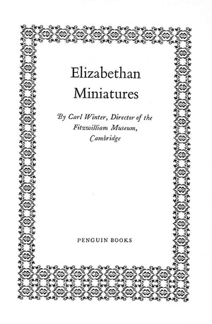 "Elizabethan Miniatures" 1952 WINTER, Carl