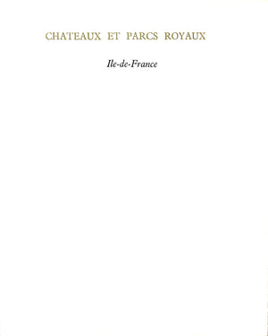 "Chateaux Et Parcs Royaux" 1964 LEVRON, Jacques
