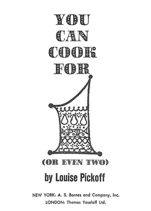 "You Can Cook For One (Or Even Two)" 1964 PICKOFF, Louise