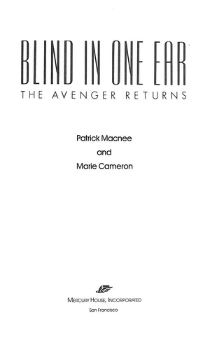 "Blind In One Ear The Avenger Returns: An Autobiography" 1989 MACNEE, Patrick and CAMERON, Marie