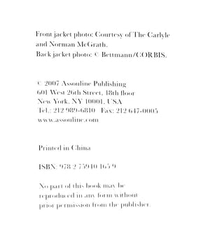 "The Carlyle" 2007 FOULKES, Nick [text by]