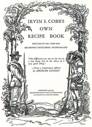 "Irvin S. Cobb's Own Recipe Book" 1934 COBB, Irvin S.