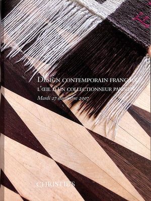 Design Contemporain Francais, L'Oeil D'un Collectionneur Parisien