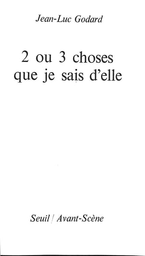 "2 Ou 3 Choses Que Je Sais D'elle" 1971 Jean-Luc Godard
