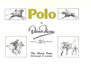 "Polo" 1936 THORNE, Diana (SIGNED)