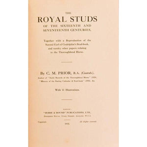 "The Royal Studs Of The Sixteenth And Seventeenth Century" 1935 PRIOR, Charles Matthew
