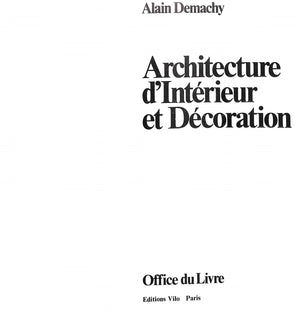 "Architecture D'Interieur Et Decoration" 1974 DEMACHY, Alain