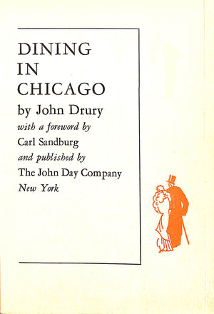 "Dining In Chicago An Intimate Guide" 1931 DRURY, John