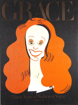 "Grace: Thirty Years Of Fashion At Vogue" 2002 CODDINGTON, Grace