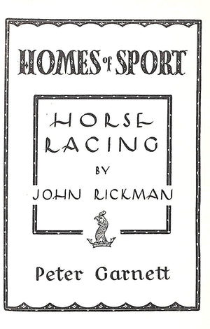 "Homes Of Sport: Horse Racing" 1952 RICKMAN, John