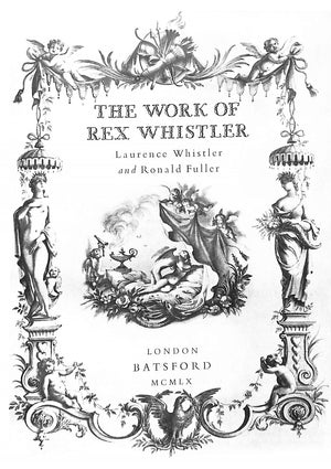 "The Work Of Rex Whistler" 1960 WHISTLER, Laurence