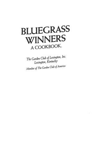 "Bluegrass Winners: A Cookbook" 1985 BOWEN, Edward L.