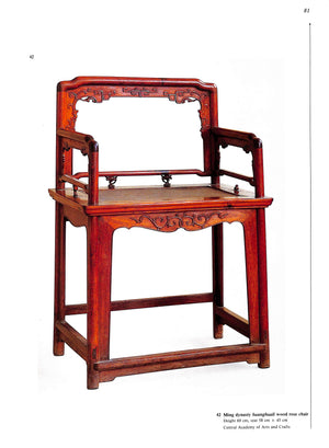"Classic Chinese Furniture: Ming And Early Qing Dynasties" 1986 WANG, Shixiang