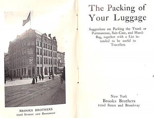 "Brooks Brothers: The Packing Of Your Luggage" 1907 (SOLD)