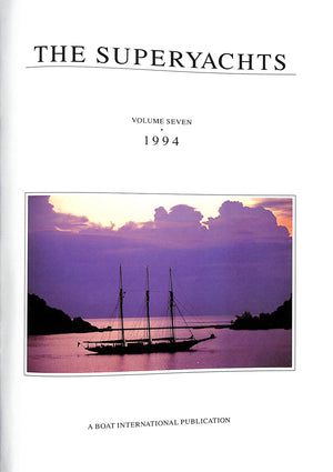 The Superyachts Vol. 7 1994
