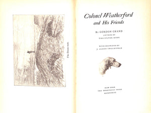 "Colonel Weatherford And His Friends" 1933 GRAND, Gordon