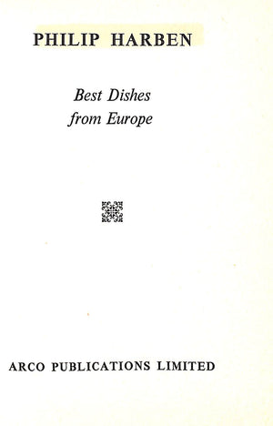"Philip Harben's Best Dishes From Europe" 1958 HARBEN, Philip