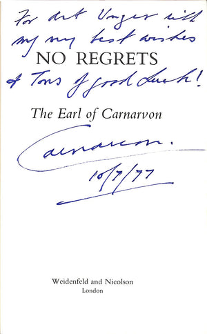 "No Regrets: Memoirs Of The Earl Of Carnarvon" 1976 The Earl of Carnarvon