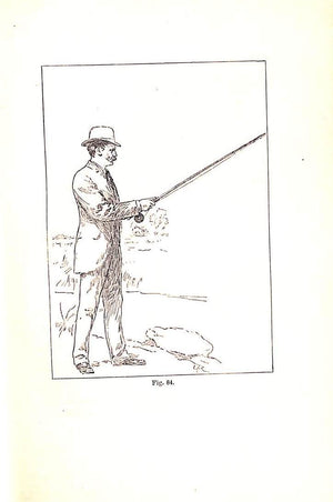 "Fly-Rods And Fly-Tackle" 1901 WELLS, Henry P.