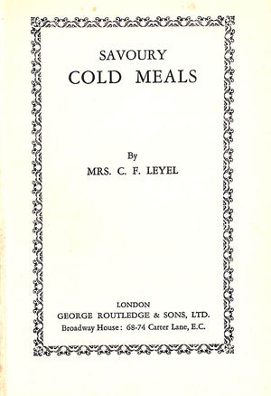 "Savoury Cold Meals" LEYEL, Mrs. C.F.