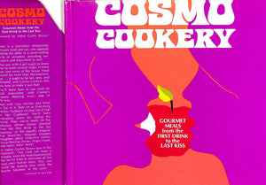 "Cosmo Cookery: Gourmet Meals From The First Drink To The Last Kiss" BROWN, Helen Gurley