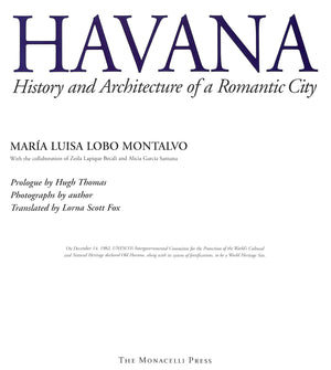 "Havana: History And Architecture Of A Romantic City" 2009 MONTALVO, Maria Luisa Lobo